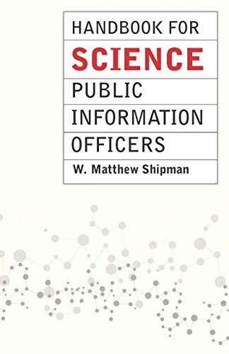 Handbook For Science Public Information Officers (By: W. Matthew Shipman) cover