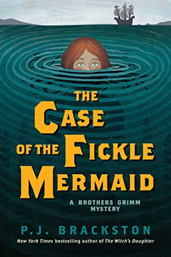 The Case of the Fickle Mermaid book cover