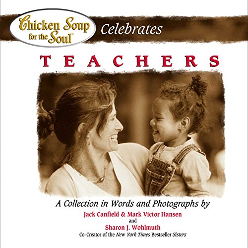 Celebrates Teachers (By: Mark Victor Hansen) cover