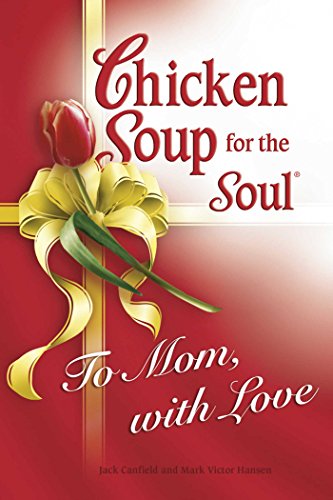 To Mom, with Love (By: Mark Victor Hansen) cover