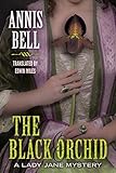 The Black Orchid A Lady Jane Mystery Book 2 English Edition