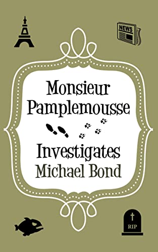 Monsieur Pamplemousse Investigates book cover