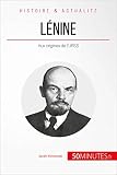 Lnine Aux Origines De Lurss Grandes Personnalits T 19