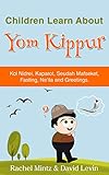 Yom Kippur Children Learn About Yom Kippur English Edition