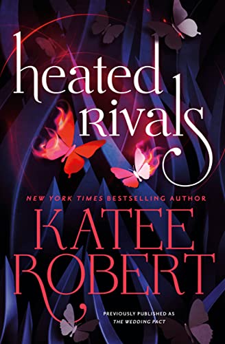 Heated Rivals / The Wedding Pact book cover