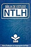 Bblia De Estudo Ntlh Nova Traduo Na Linguagem De Hoje Portuguese Edition