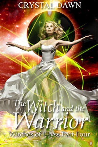 The Witch and the Warrior: Part 4 cover