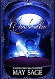 Cinderella Not Quite The Fairy Tale Book 1 English Edition