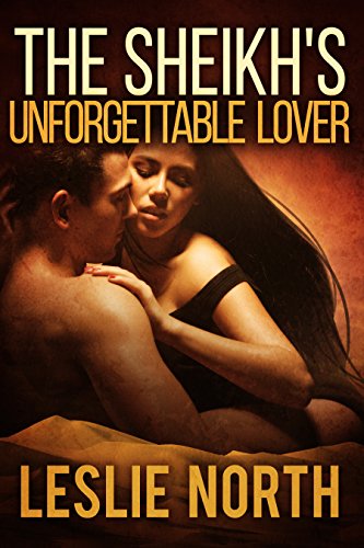 The Sheikh's Unforgettable Lover cover