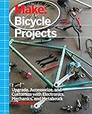 Make Bicycle Projects Upgrade Accessorize And Customize With Electronics Mechanics And Metalwork English Edition