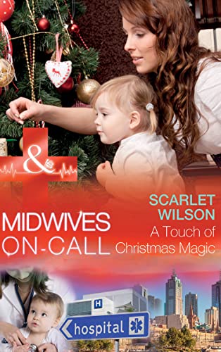 A Touch of Christmas Magic (By: Scarlet Wilson) cover