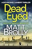 Dead Eyed