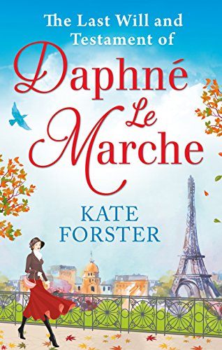 The Last Will And Testament Of Daphné Le Marche book cover