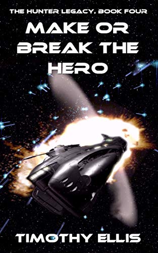Make or Break the Hero book cover