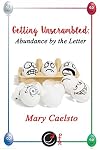 Getting Unscrambled: Abundance by the Letter