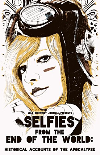 Selfies from the End of the World book cover