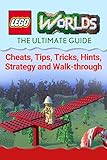 Lego Worlds The Complete Ultimate Guide Cheats Tips Tricks Hints Strategy And Walkthrough English Edition