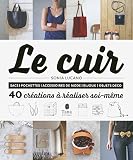 Le Cuir 40 Crations Raliser Soimme