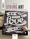 String Art Fadengrafik Mit Nagel Faden Kreativinspiration German Edition