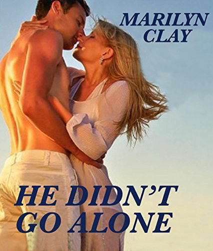 He Didn't Go Alone book cover