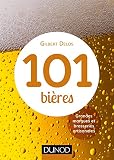 101 Bires 2ed Grandes Marques Et Brasseries Artisanales Hors Collection