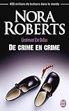Lieutenant Eve Dallas (tome 38)   De Crime En Crime