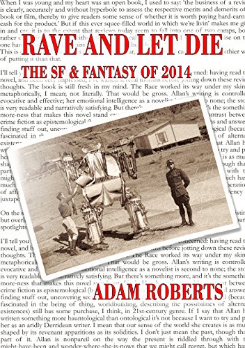 Rave and Let Die: The SF and Fantasy of 2014 book cover