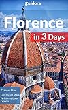 Florence In 3 Days Travel Guide 2020 With Photos And Online Maps All You Need To Know Before You Go 3day Itinerary Best Sightshotelsrestaurantsbarsfood Guide And Basic Italian Phrasebook