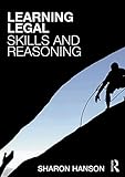 Learning Legal Skills And Reasoning English Edition