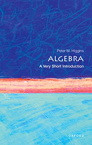 Algebra (By: Peter M. Higgins) cover