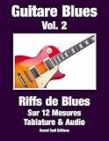 Guitare Blues Vol 2 Riffs De Blues
