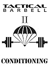 Tactical Barbell Ii Conditioning English Edition
