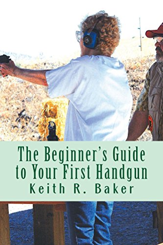 The Beginner's Guide to Your First Handgun book cover