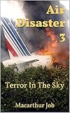 Air Disaster 3 Terror In The Sky English Edition