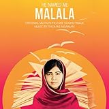 He Named Me Malala Soundtrack