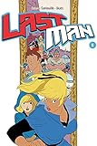 Lastman Tome 3