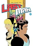 Lastman Tome 1