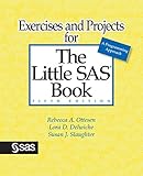 Exercises And Projects For The Little Sas Book Fifth Edition English Edition