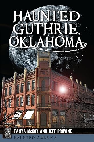 Haunted Guthrie, Oklahoma book cover