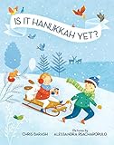 Is It Hanukkah Yet Celebrate Jewish Holidays English Edition