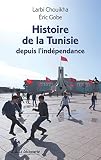 Histoire De La Tunisie Depuis Lindpendance Repres T 658