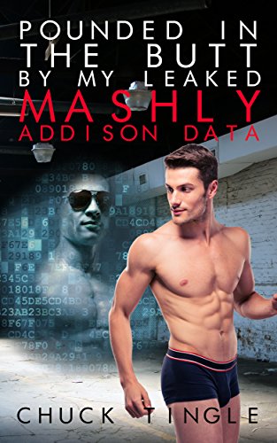 Pounded In The Butt By My Leaked Mashly Addison Data book cover