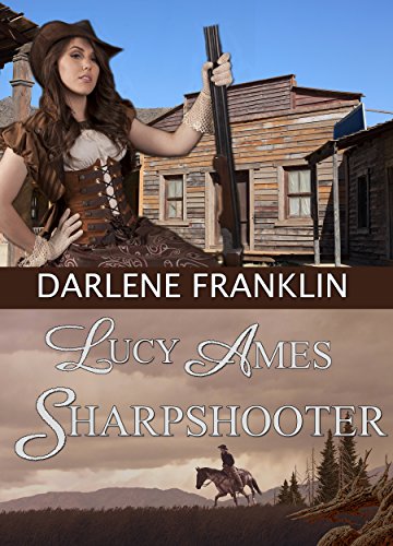 Lucy Ames, Sharpshooter book cover