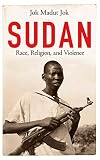 Sudan Race Religion And Violence English Edition
