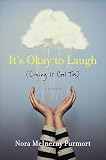 Its Okay To Laugh Crying Is Cool Too English Edition