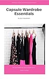 Fashion Capsule Wardrobe Essentials Stylish Work English Edition