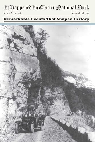 It Happened in Glacier National Park book cover