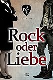 Rock Oder Liebe Rol 1 German Edition