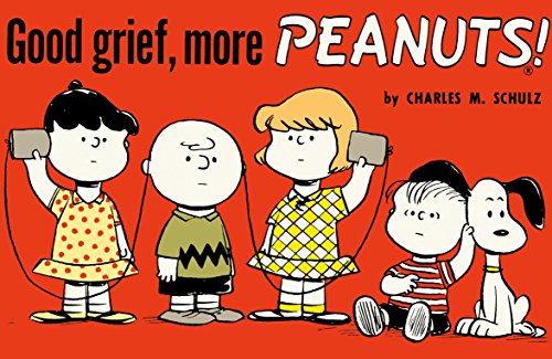 Good Grief, More Peanuts book cover