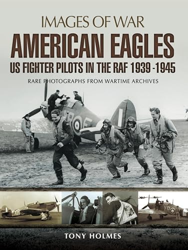 American Eagles: US Fighter Pilots in the RAF 1939–1945 book cover